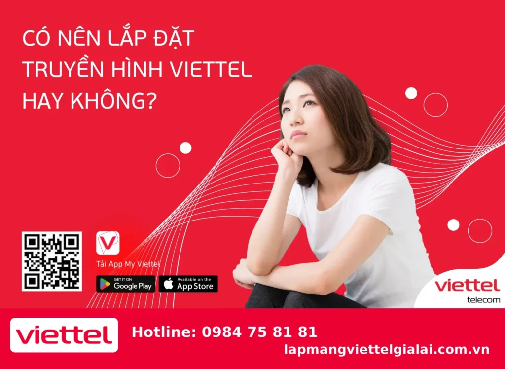 Có Nên Lắp Mạng Viettel Không? 7 Lý Do Khiến Hàng Triệu Khách Hàng Tin Dùng