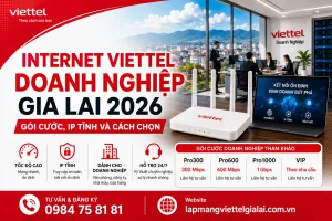 Internet Viettel Doanh Nghiệp Gia Lai