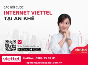 Lắp Mạng Viettel An Khê – Internet Tốc Độ Cao, Khuyến Mãi Mới Nhất