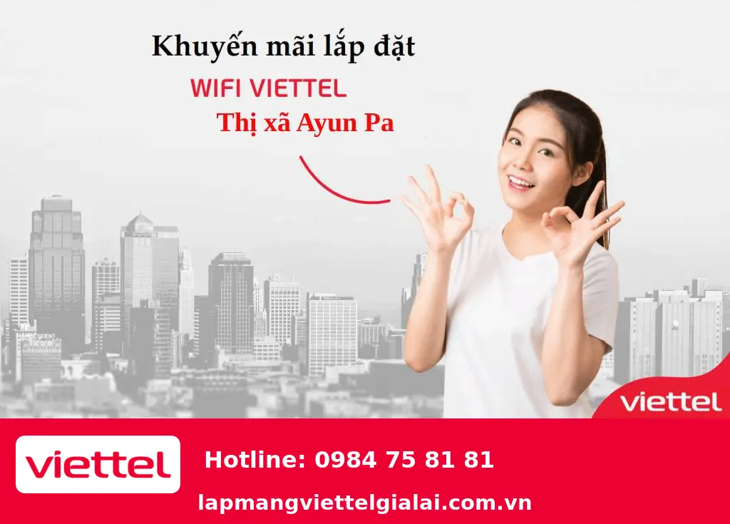 lắp mạng Viettel Ayun Pa